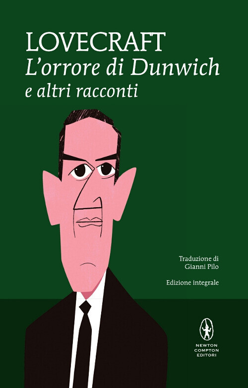 L'orrore di Dunwich e altri racconti. Ediz. integrale - Lovecraft Howard P.