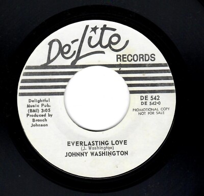 DEEP/MODERN SOUL-JERRY WASHINGTON-EVERLASTING LOVE/OH GIRL-DE-LITE 542