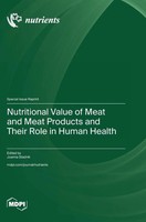 Nutritional Value Of Meat And Meat Products And Their Role In Human Health