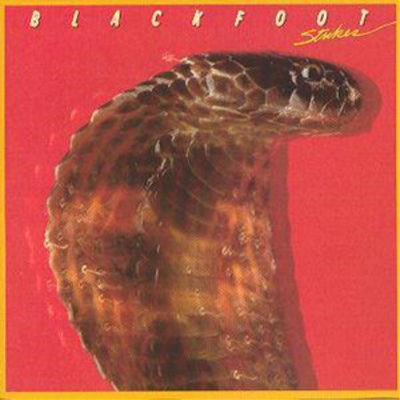 Blackfoot Strikes (CD) Album (US IMPORT)