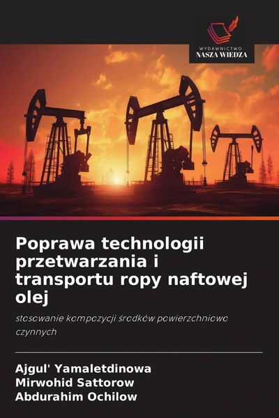 Ajgul' Yamaletdinowa (U. A.) | Poprawa Technologii Przetwarzania I Transportu...-image