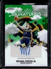 2025 Topps Signature Michael Porter Jr. Base (RAW)