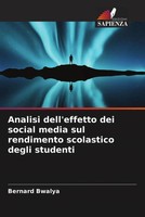Bernard Bwalya | Analisi Dell'effetto Dei Social Media Sul Rendimento...