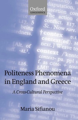 Maria Sifianou | Politeness Phenomena in England and Greece | Taschenbuch (1999)