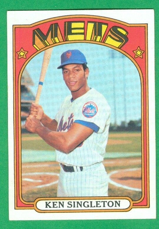 1972 TOPPS #425 KEN SINGLETON  NEW YORK METS  O's  NRMT