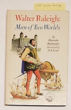 Walter Raleigh: Man Of Two Worlds by Buckmaster; Landmark Books #58  Hardcover