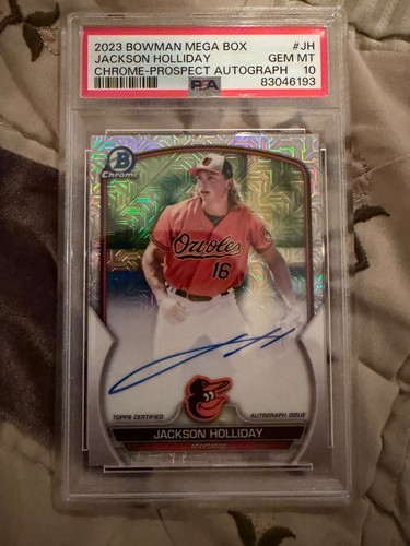 2023 Bowman Jackson Holliday chrome Prospect Auto PSA Gem MT 10