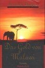Das Gold von Malawi von Beverley Harper | Buch | Zustand sehr gut