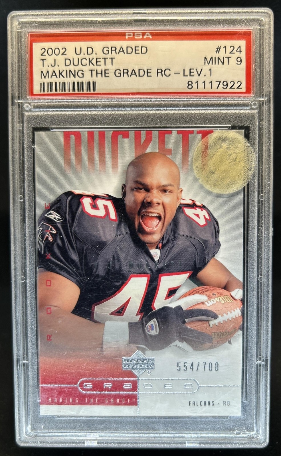 TJ Duckett Upper Deck Graded #124 Making the Grade RC-Lev.1