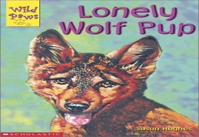 Wild Paws Lonely Wolf Pup, Hughes, Susan
