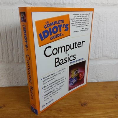 The Complete Idiot's Guide to Computer Basics (Complete Idiot's Guide To)
