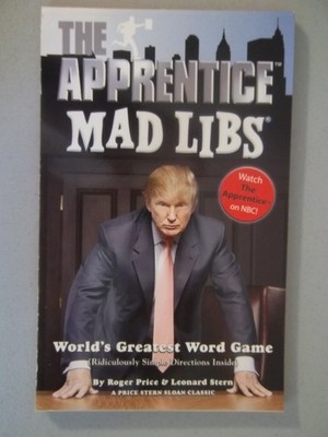 The Apprentice Mad Libs