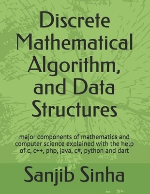 Sanjib Sinha Discrete Mathematical Algorithm, and Data S (Paperback) (UK IMPORT)