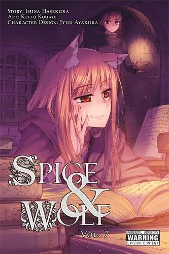 Isuna Hasekura Spice And Wolf, Vol. 7 (manga) (taschenbuch) Spice And