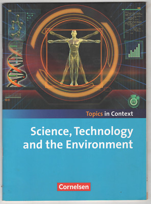 Topics in Context Science, technology and the environment