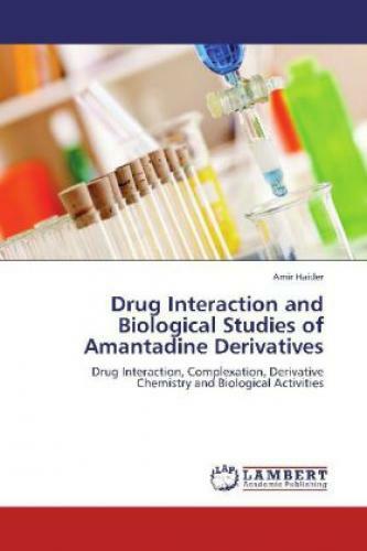 Thumbnail - Drug Interaction And Biological Studies Of Amantadine Derivatives Drug