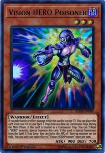 Vision HERO Poisoner - BLHR-EN008 - Ultra Rare - 1st Edition x3 - Near Mint