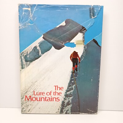 The Lure of the Mountains by Herbert Maeder...