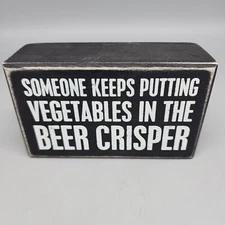 Someone Keeps Putting Vegetables 5"x3" Wooden Novelty Sign Man Cave Black