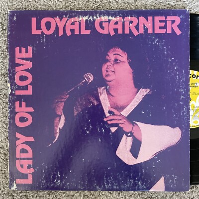 AUTOGRAPHED Loyal Garner - Lady Of Love - Hula Records VINYL