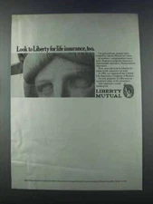 1981 Liberty Mutual Ad - Look to Liberty for Insurance