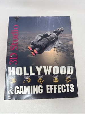3-D Studio Hollywood and Gaming Effects New Riders Development