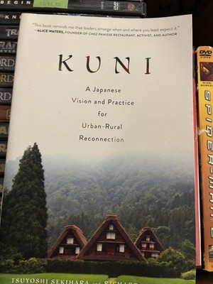 Kuni: A Japanese Vision and Practice for Urban-Rural Reconnection