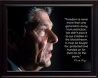 Ronald Reagan Picture with Quote  "Freedom is never more than one generation..."