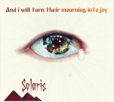 SOLARIS = And I will Turn Their Mourning Into Joy =SACD=AMBIENT DOWNTEMPO TRANCE