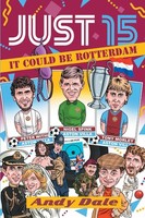 Andy D Dale | Just 15 It Could Be Rotterdam | Taschenbuch | Englisch (2024)