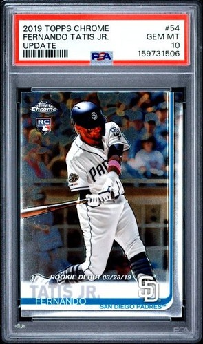 Fernando Tatis Jr. 2019 Topps Chrome UPDATE #54 PSA 10 GEM MT RC