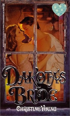Dakota's Bride - Christine Young - Good - See condition notes