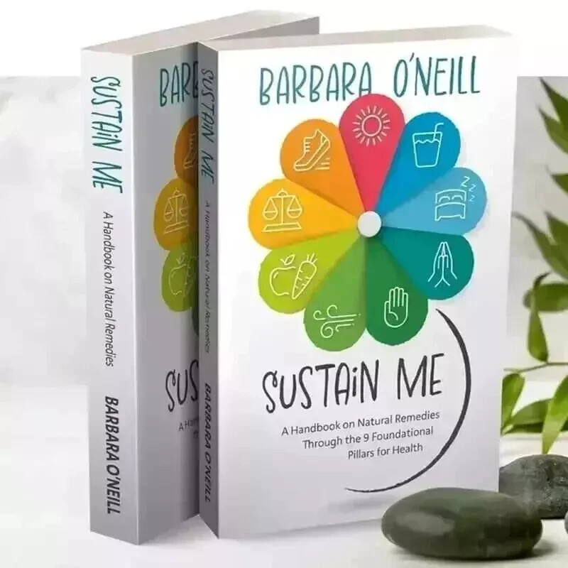 Sustain Me Barbara O'Neill A Handbook of Natural Remedies The 9 Foundational