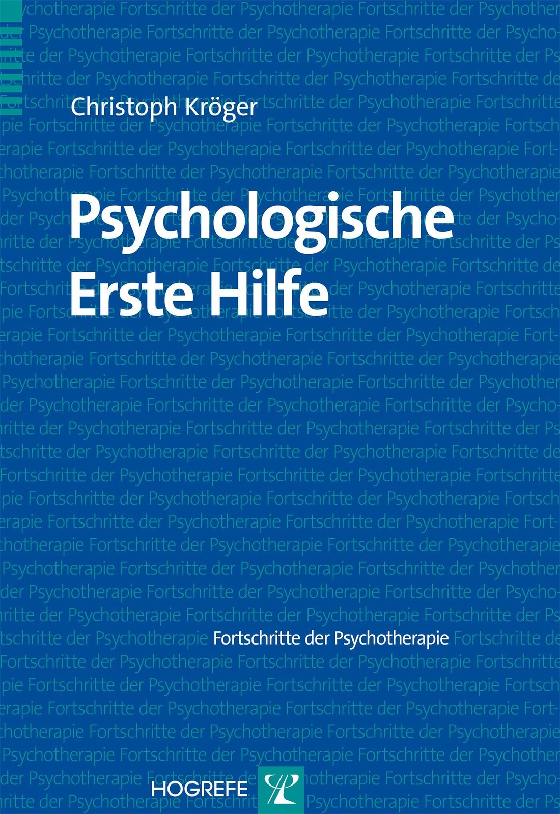 Thumbnail - Psychologische Erste Hilfe | Christoph Kröger | Deutsch | Taschenbuch