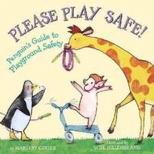 Please Play Safe - Paperback By Margery Cuyler - VERY GOOD