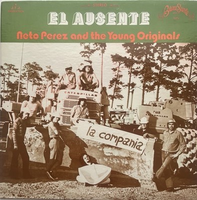 Neto Perez & The Young Originals  La Compania  Tejano Lp Ex.