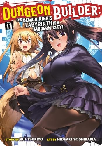 Dungeon Builder: The Demon King's Labyrinth Is A Modern City! (Manga) Vol. 11 Rui Tsukiyo - Image 5