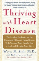Wayne Sotile | Thriving With Heart Disease | Taschenbuch | Englisch (2004)