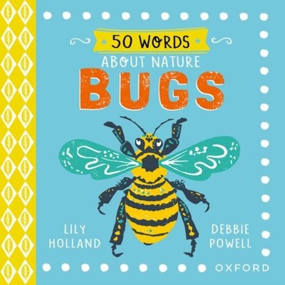 50 WORDS ON NATURE BUGS by Lily Holland Hardback Self Help Business