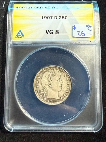1907 D BARBER QUARTER  ANACS VG 8 404