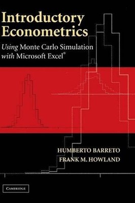 Introductory Econometrics: Using Monte Carlo Simulation with Microsoft Excel by