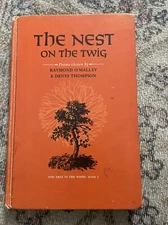 The Nest on the Twig: Poms Chosen by Raymond O'Malley & Denys Thompson (1966 HC)