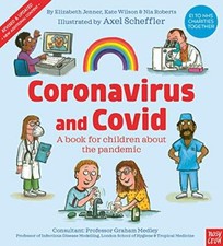 Coronavirus and Covid: A book for children about the pandemic-El