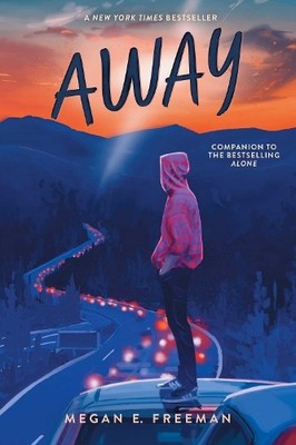 Megan E. Freeman Away (Taschenbuch) Alone (US IMPORT)