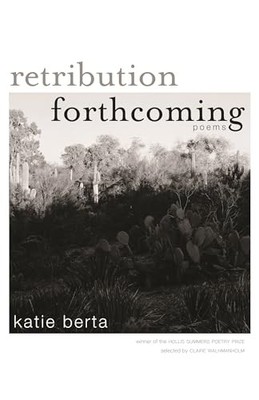 Retribution Forthcoming : Poems