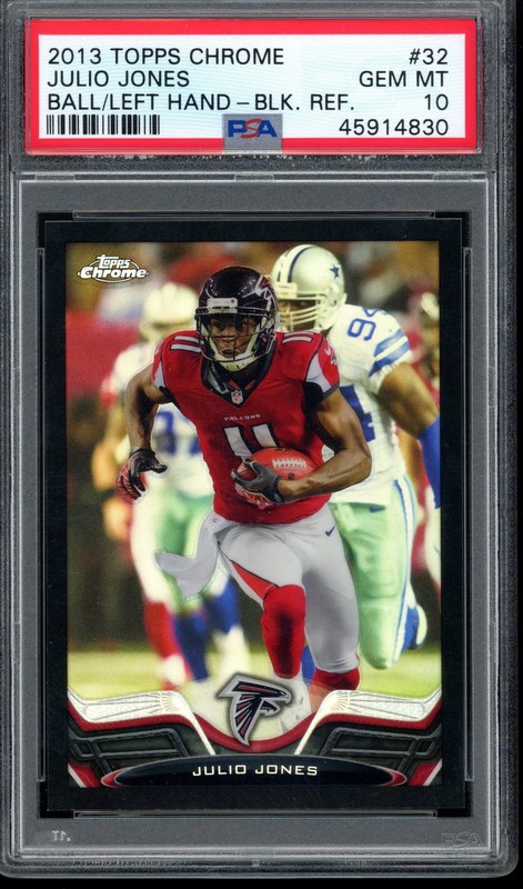 2013 Topps Chrome Julio Jones Black Refractor PSA 10 POP 1
