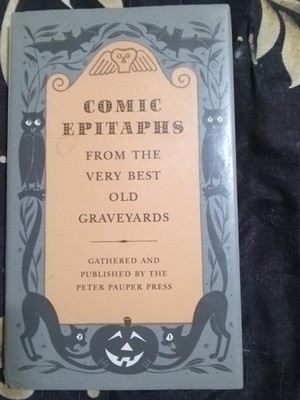 Comic Epitaphs from the Very Best Old Graveyards 1957 HC w Dust Jacket Book 