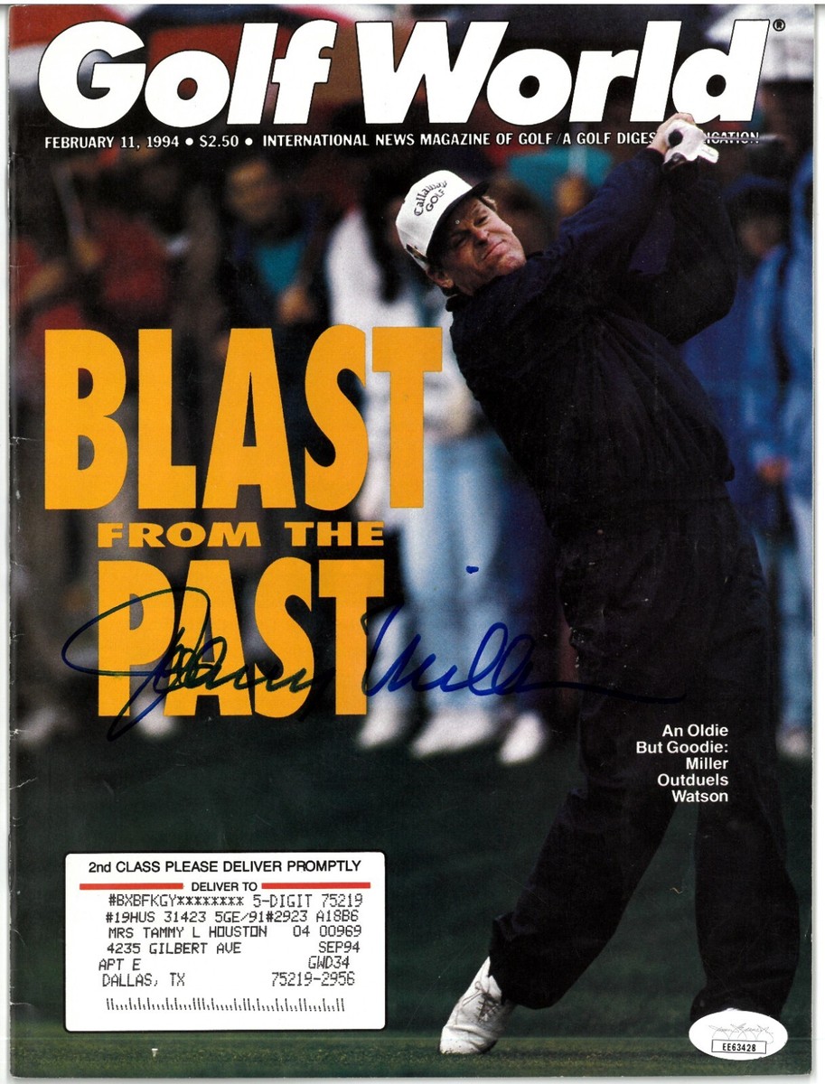 Johnny Miller signed Golf World Full Magazine February 11, 1994- JSA  #EE63428