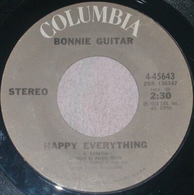 Bonnie Guitar - Happy Everything / Just As Soon As I Get Over Loving You 1972 7''