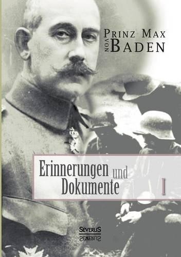 Erinnerungen und Dokumente 1 - 9783863476359